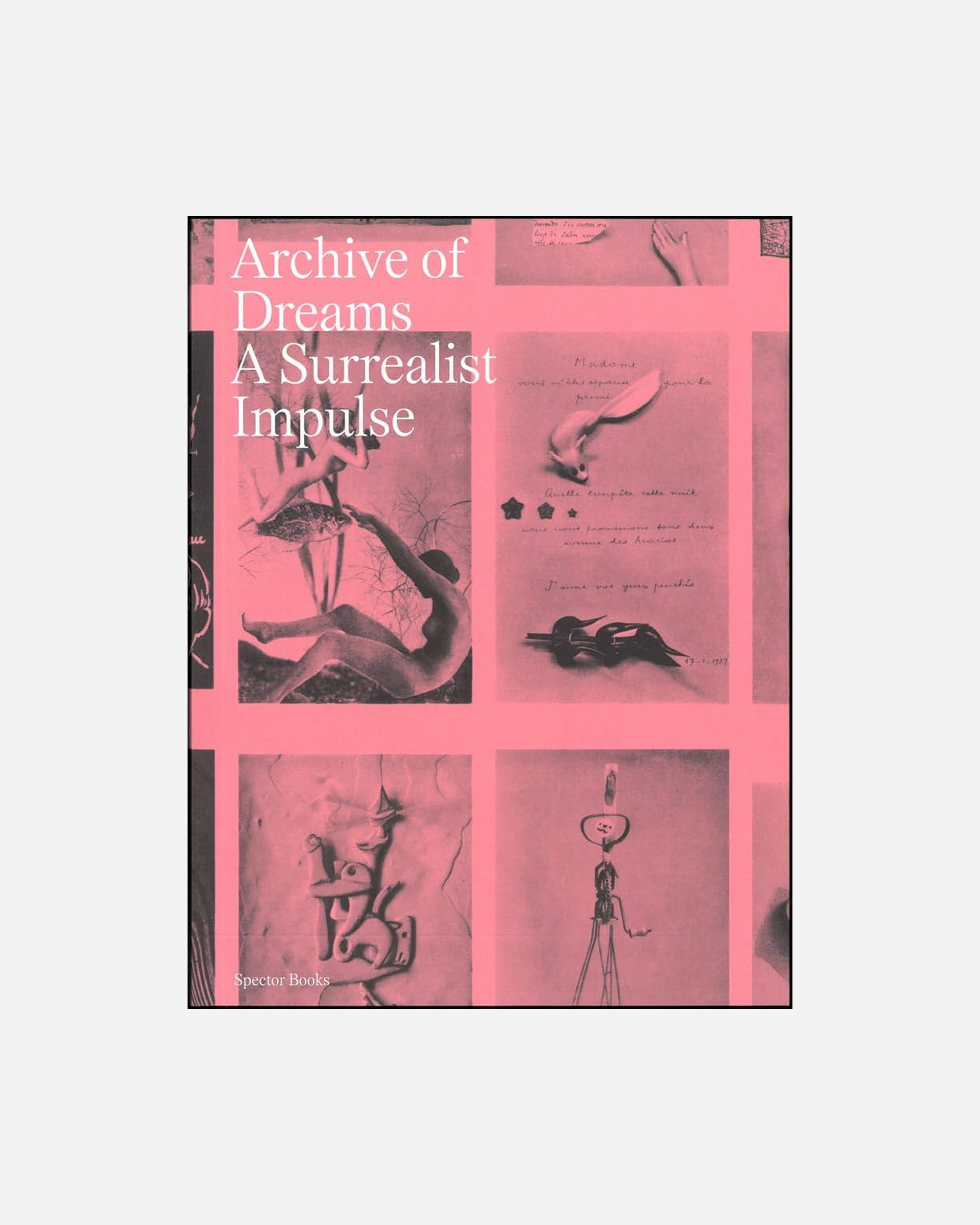 Archive of Dreams: A Surrealist Impulse