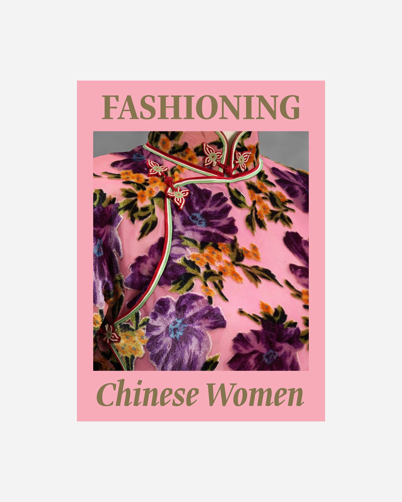 Fashioning Chinese Women: Empire to Modernity