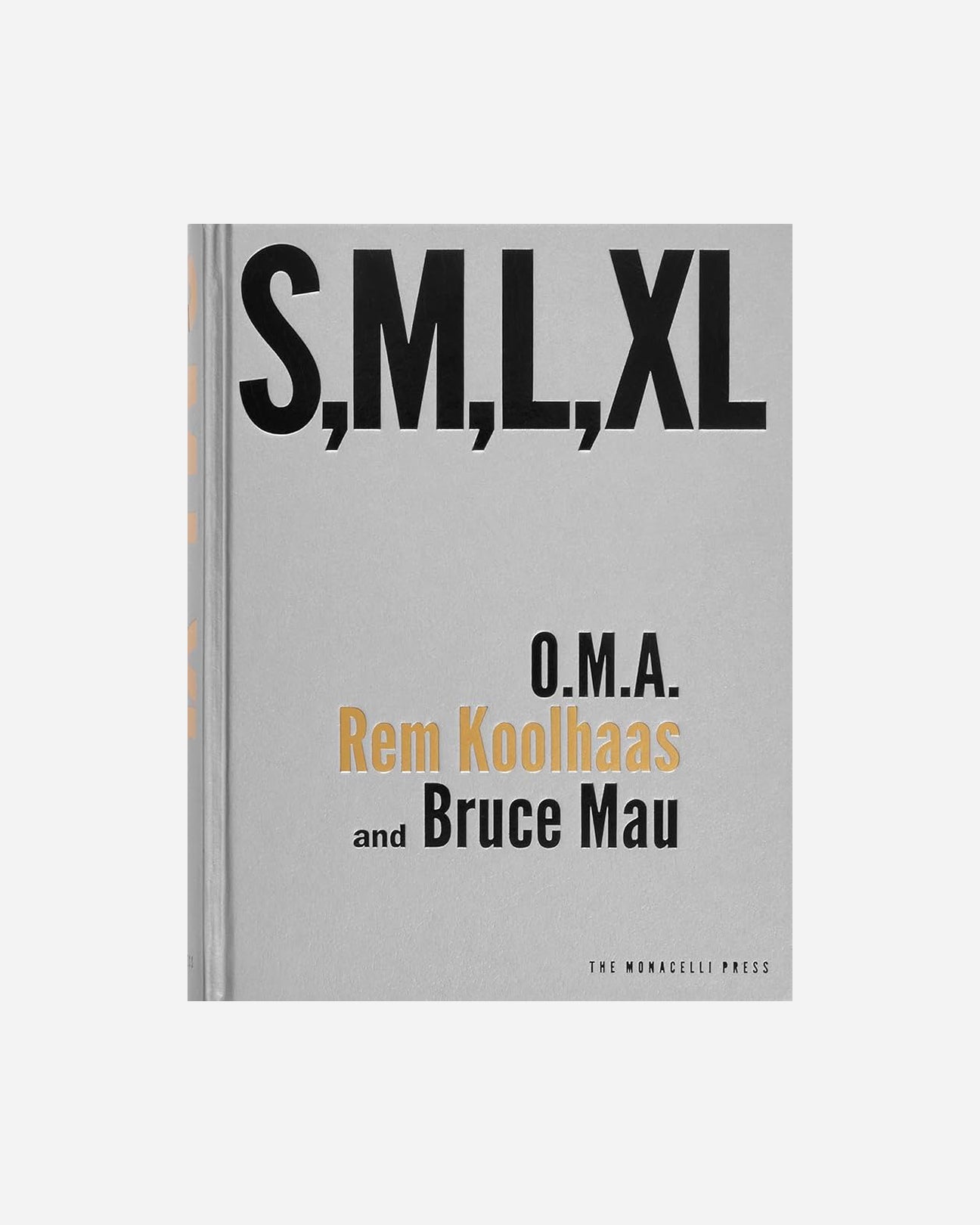 S, M, L, XL - O.M.A. / Rem Koolhaas / Bruce Mau